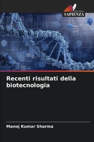 Cover of Recenti risultati della biotecnologia