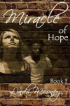 Book cover for Miracle of Hope