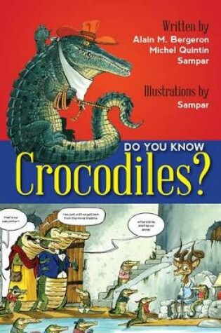 Cover of Do You Know Crocodiles?