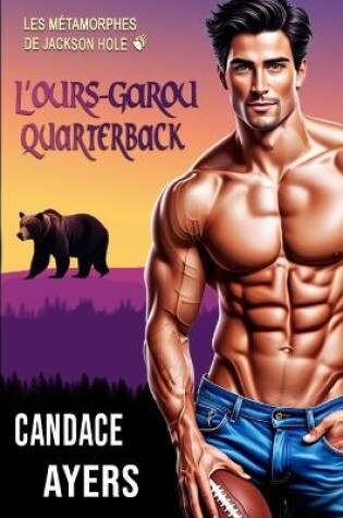 Cover of L'ours-Garou Quarterback