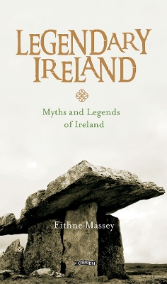 Book cover for Legendary Ireland