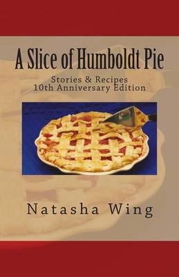 Book cover for A Slice of Humboldt Pie