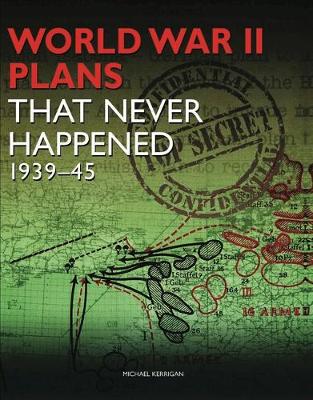 Book cover for World War 2 Plans That Never Happened