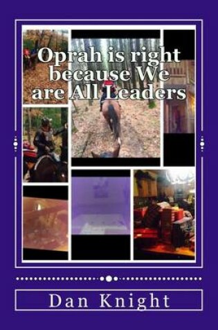 Cover of Oprah is right because We are All Leaders