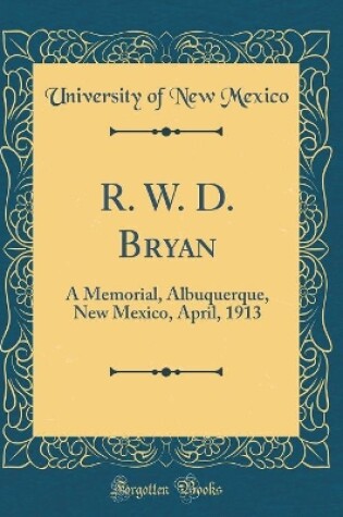 Cover of R. W. D. Bryan