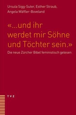 Cover of ... Und Ihr Werdet Mir Sohne Und Tochter Sein