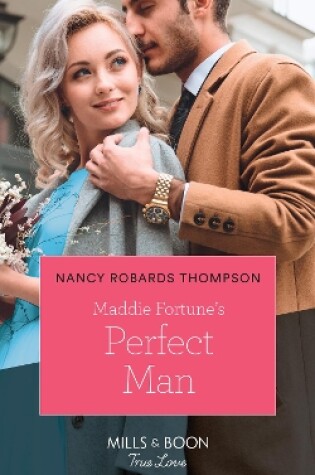 Cover of Maddie Fortune's Perfect Man