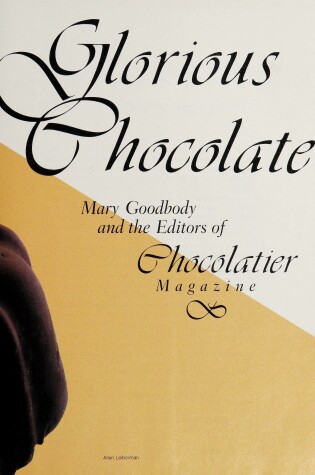 Cover of Glorious Chocolate