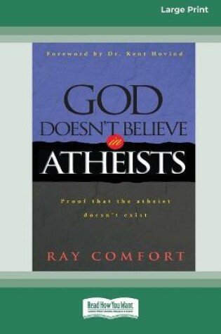 Cover of God Doesn't Believe in Atheists [Standard Large Print 16 Pt Edition]