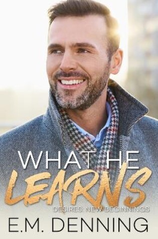 Cover of What He Learns