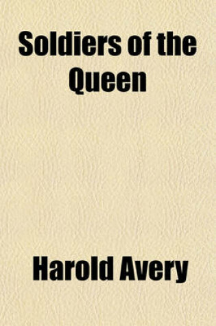 Cover of Soldiers of the Queen