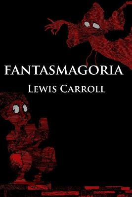 Book cover for Fantasmagoría