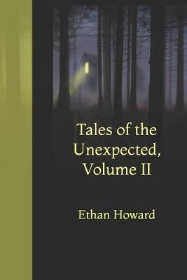 Cover of Tales of the Unexpected, Volume II