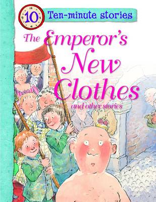 Book cover for Ten Minute Stories - the Emperor's New Clothes