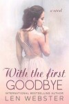 Book cover for With the First Goodbye