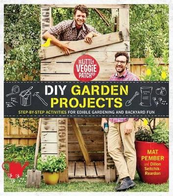 Book cover for The Little Veggie Patch Co. DIY Garden Projects