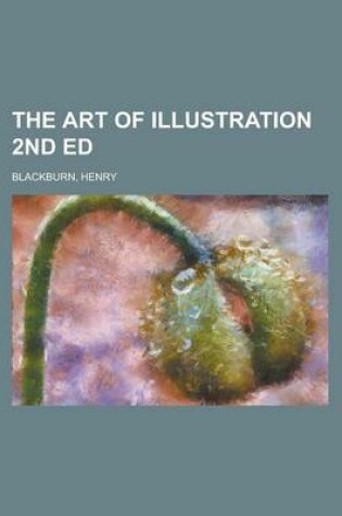 Cover of The Art of Illustration 2nd Ed.