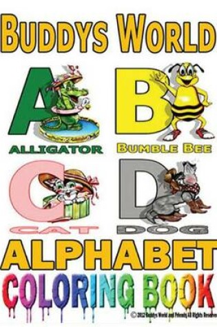 Cover of Buddys Alphabet Coloring Book