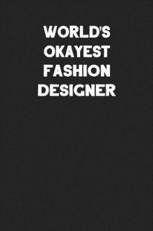 Cover of World's Okayest Fashion Designer