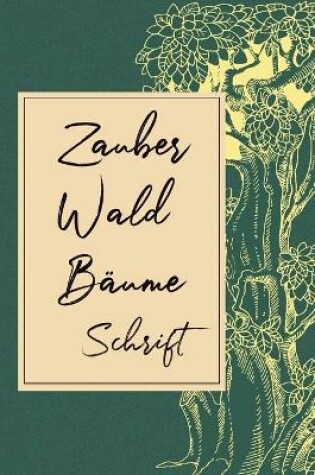 Cover of Zauberwaldbäume Schrift