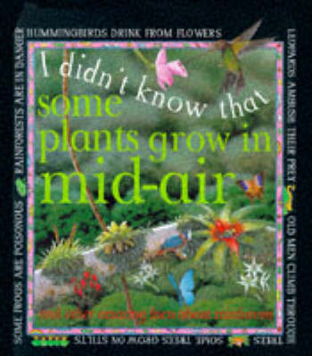 Book cover for I Didn't Know That Some Plants Grow in Mid-air