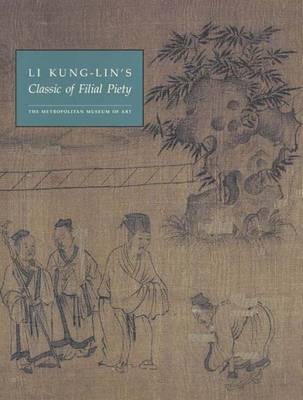 Book cover for Li Kung-Lin's Classic of Filial Piety
