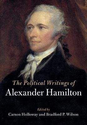 Book cover for The Political Writings of Alexander Hamilton 2 Volume Paperback Set