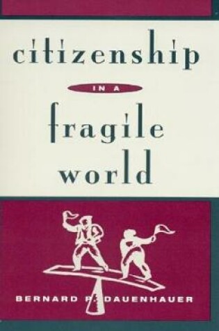 Cover of Citizenship in a Fragile World