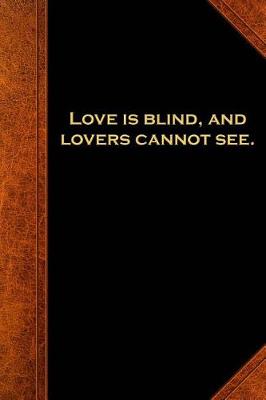 Cover of 2019 Weekly Planner Shakespeare Quote Love Is Blind 134 Pages