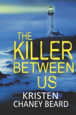 Cover of The Killer Between Us