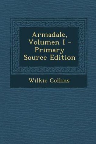 Cover of Armadale, Volumen I