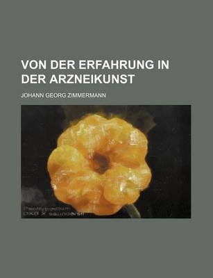 Book cover for Von Der Erfahrung in Der Arzneikunst