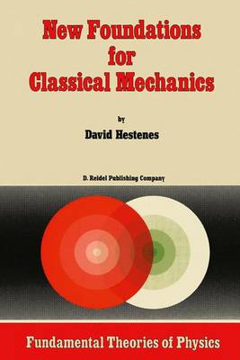 Cover of New Foundations for Classical Mechanics