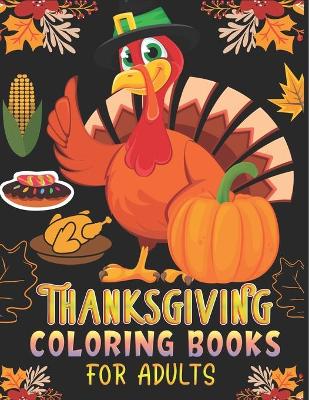 Book cover for Thanksgiving Coloring Books for Adults