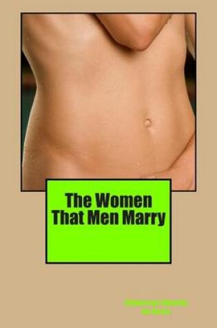 Cover of The Women That Men Marry