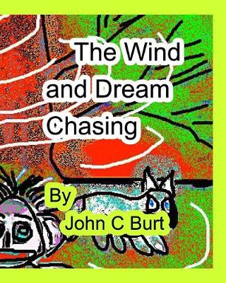 Book cover for The Wind and Dream Chasing.