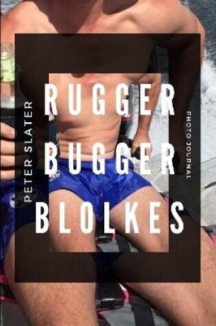 Cover of Rugger Bugger Blokes