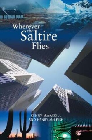 Cover of Wherever the Saltire Flies