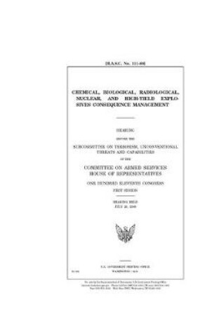 Cover of Chemical, biological, radiological, nuclear, and high-yield explosives consequence management