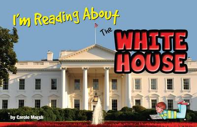 Cover of I'm Reading about the White House