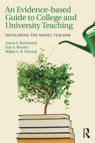 Cover of An Evidence-based Guide to College and University Teaching