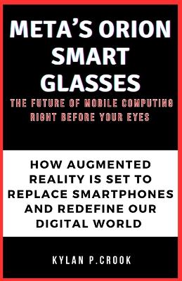 Book cover for Meta's Orion Smart Glasses