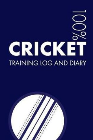 Cover of Cricket Training Log and Diary