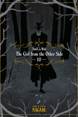 The Girl From the Other Side: Siuil, a Run Vol. 10