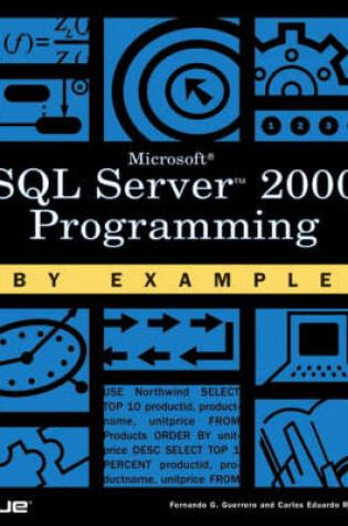 Cover of Microsoft SQL Server 2000 Programming by Example