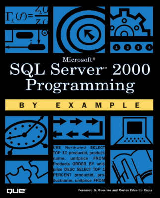 Book cover for Microsoft SQL Server 2000 Programming by Example