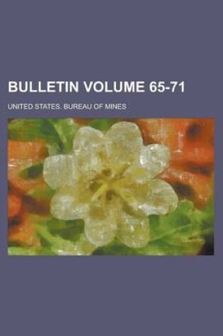 Cover of Bulletin Volume 65-71