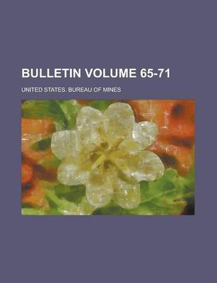 Book cover for Bulletin Volume 65-71