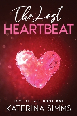 Book cover for The Last Heartbeat