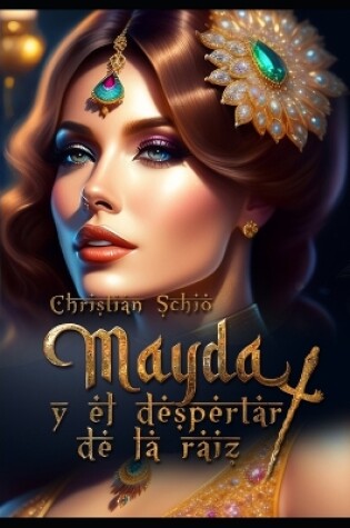 Cover of Mayda y el despertar de la raíz